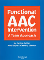 Functional AAC Intervention: A Team Approach