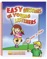 Easy Questions for Young Listeners