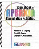 Sourcebook of Apraxia Remediation Activities