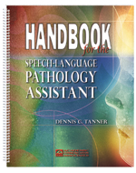 Handbook for the Speech-Language Pathology Assistant