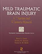 Mild Traumatic Brain Injury: A Reference and Therapy Manual - Save $30.00
