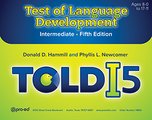 Test of Language Development- Intermediate (TOLD: I-5)